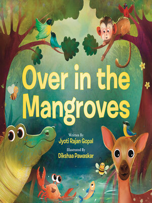 cover image of Over in the Mangroves